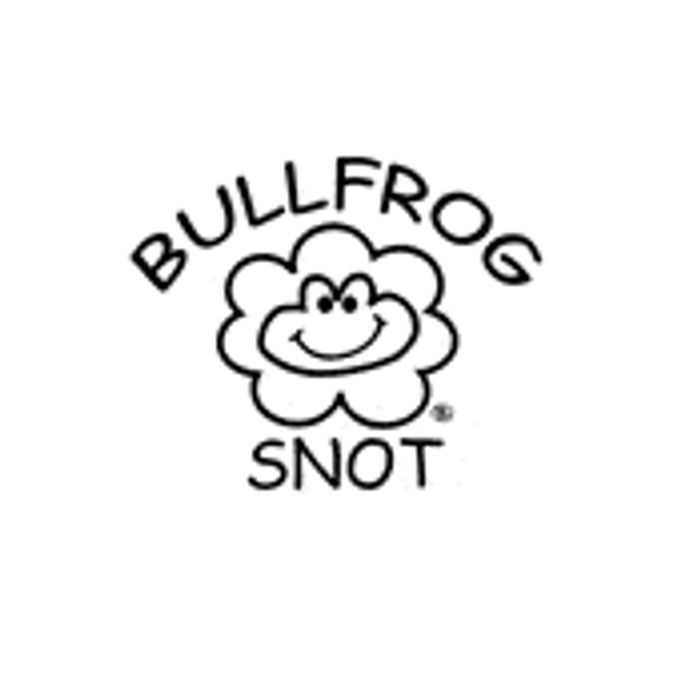 BULLFROG SNOT