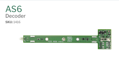 TCS 1416 AS6 DCC Decoder for Atlas HO Scale engines: S1, S2, S3, and S4